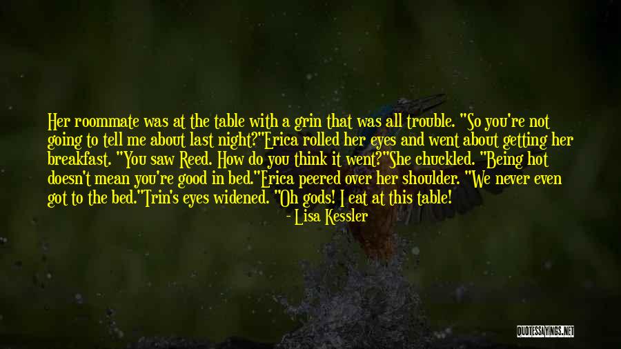 Bed And Breakfast Quotes By Lisa Kessler