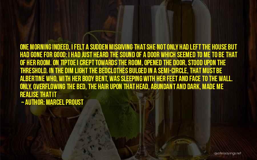 Bed And Sleeping Quotes By Marcel Proust