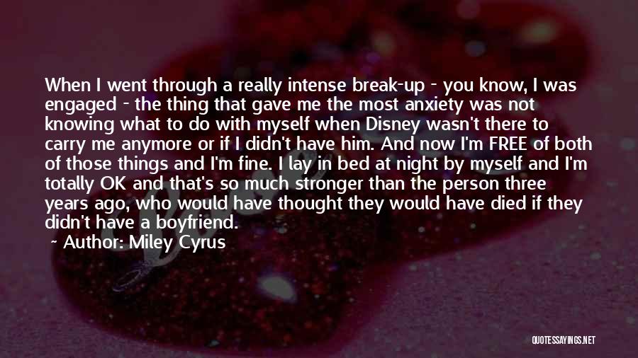 Bed At Night Quotes By Miley Cyrus