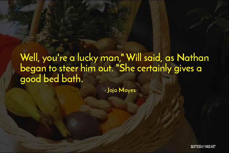 Bed Bath Quotes By Jojo Moyes Bed Bath Quotes By Jojo Moyes