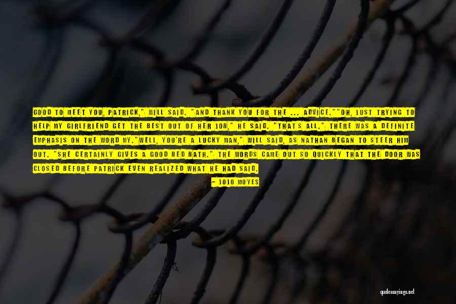 Bed Bath Quotes By Jojo Moyes Bed Bath Quotes By Jojo Moyes