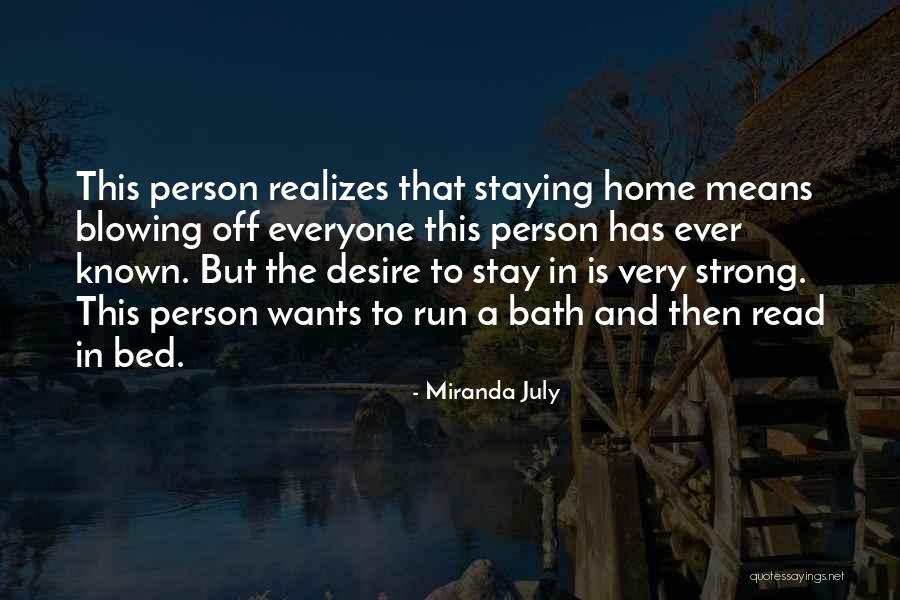 Bed Bath Quotes By Miranda July Bed Bath Quotes By Miranda July