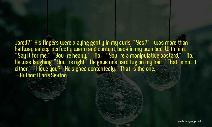 Bed Hair Quotes By Marie Sexton