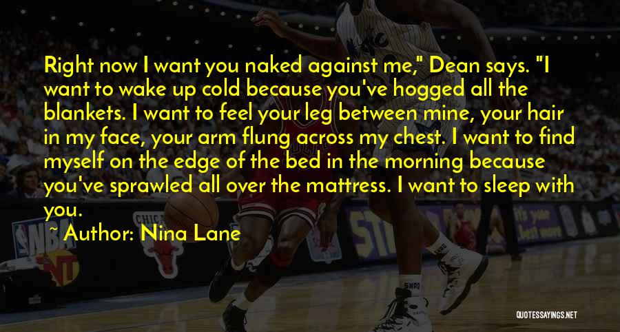 Bed Hair Quotes By Nina Lane