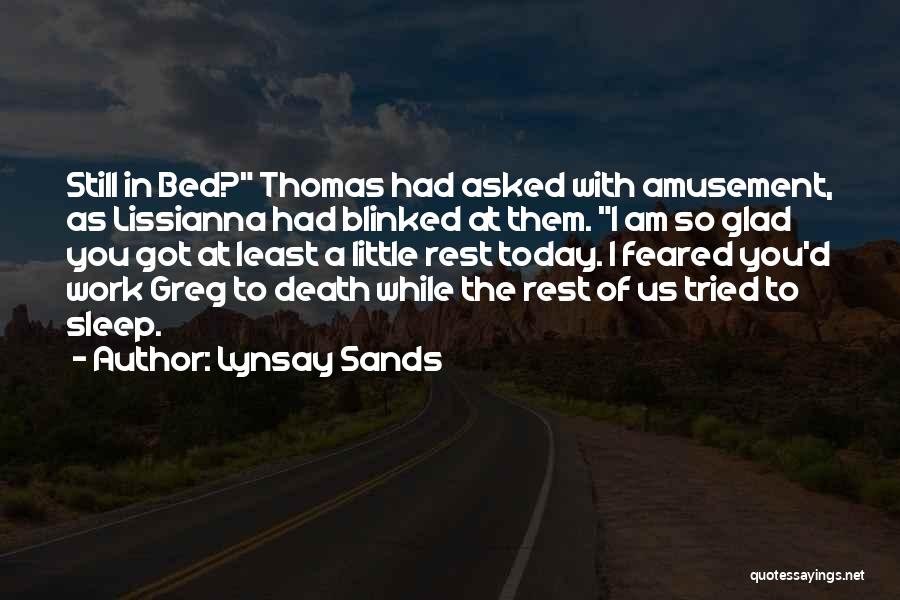 Bed Rest Quotes By Lynsay Sands