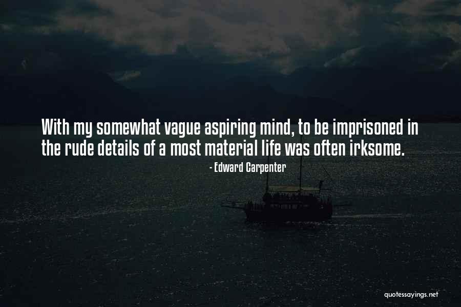 Bed Rftig Quotes By Edward Carpenter Bed Rftig Quotes By Edward Carpenter