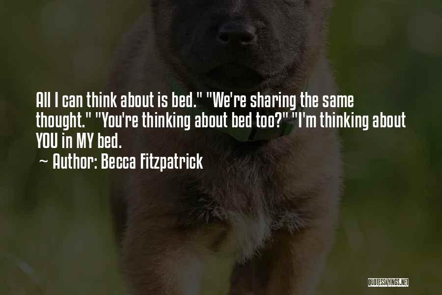 Bed Sharing Quotes By Becca Fitzpatrick