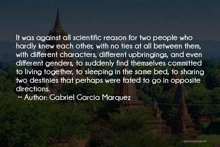 Bed Sharing Quotes By Gabriel Garcia Marquez