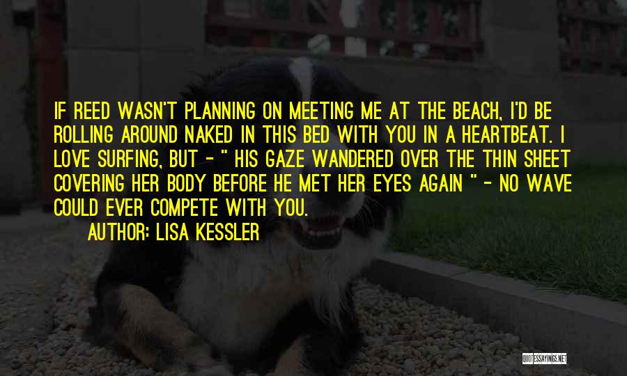 Bed Sheet Quotes By Lisa Kessler