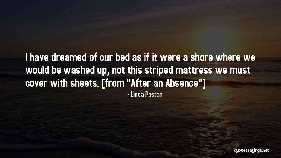 Bed Sheets With Quotes By Linda Pastan Bed Sheets With Quotes By Linda Pastan