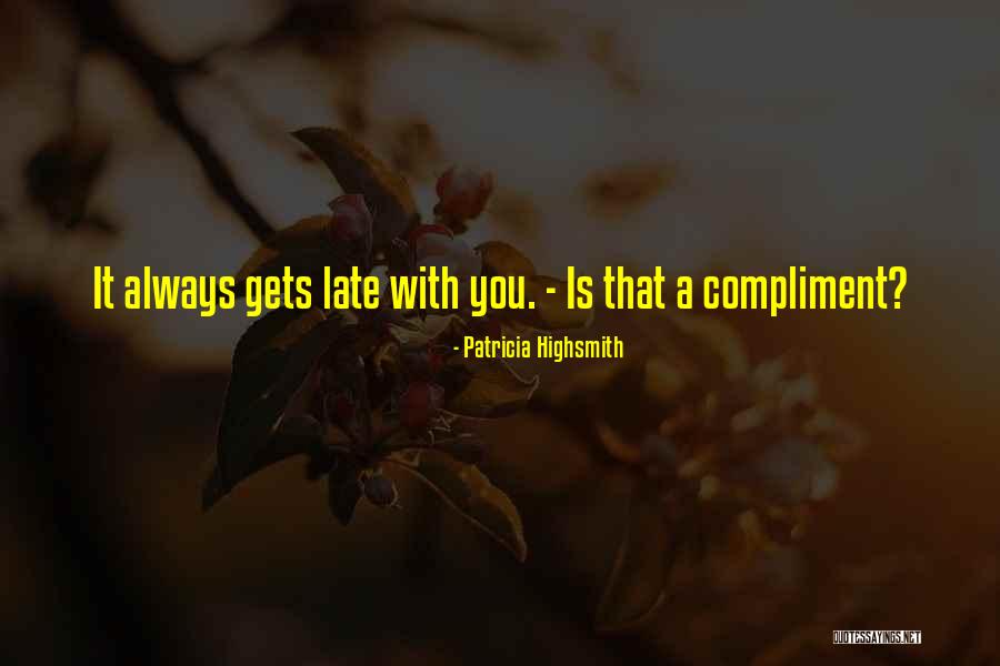Bedakan Budaya Quotes By Patricia Highsmith Bedakan Budaya Quotes By Patricia Highsmith