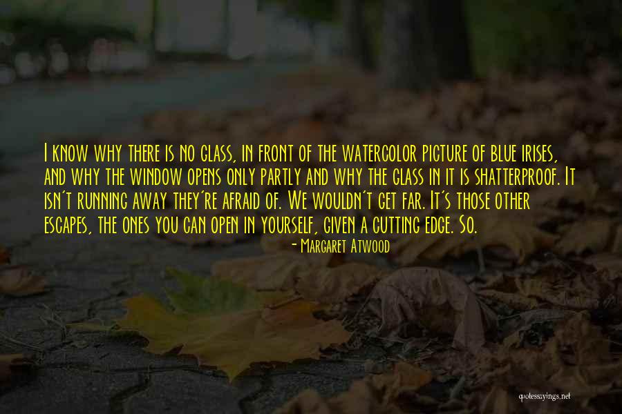 Bedakanlah Quotes By Margaret Atwood Bedakanlah Quotes By Margaret Atwood