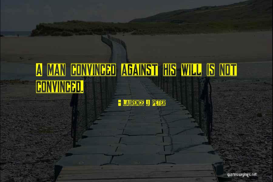 Bedamier Quotes By Laurence J. Peter Bedamier Quotes By Laurence J. Peter