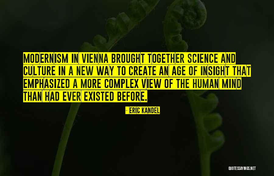 Bedanken Synoniem Quotes By Eric Kandel Bedanken Synoniem Quotes By Eric Kandel