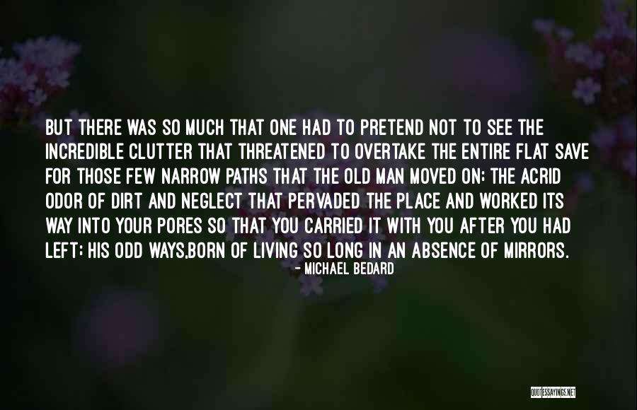 Bedard Quotes By Michael Bedard Bedard Quotes By Michael Bedard