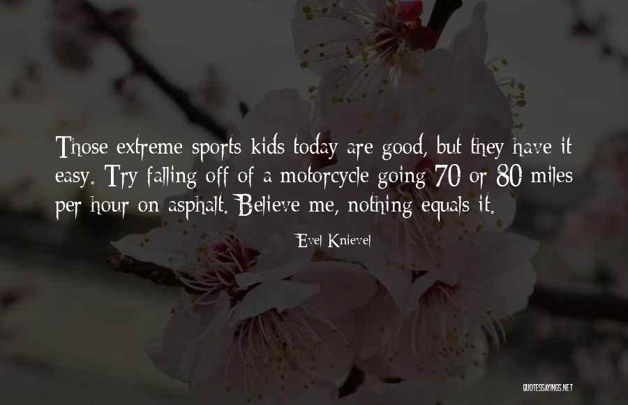 Bedazzler Beads Quotes By Evel Knievel Bedazzler Beads Quotes By Evel Knievel