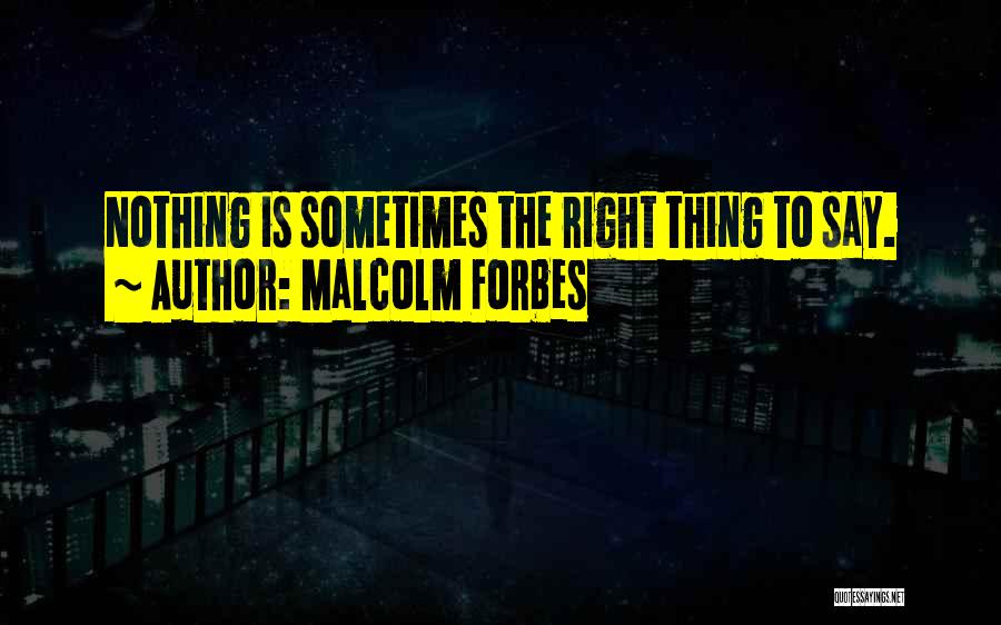 Bedbug Quotes By Malcolm Forbes
