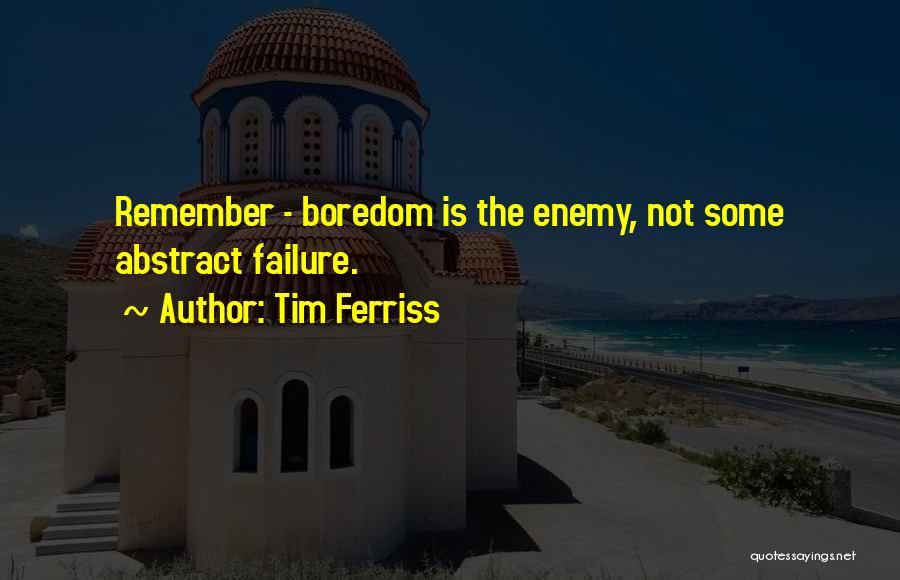 Bedbug Quotes By Tim Ferriss