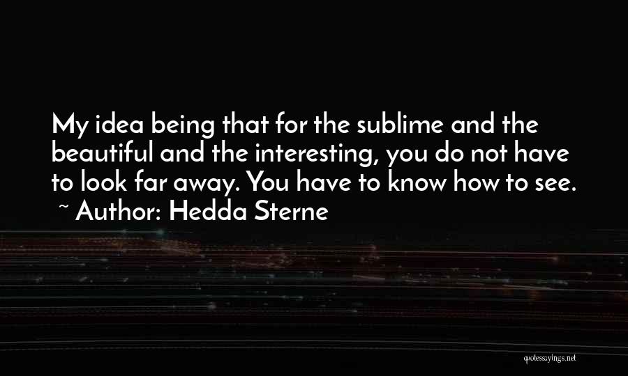 Bedchamber Crisis Quotes By Hedda Sterne