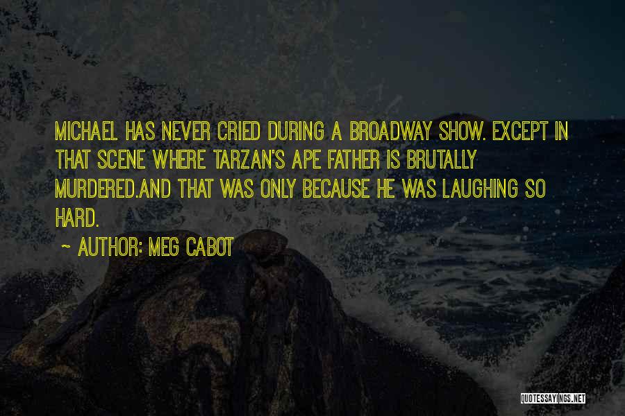Bedchamber Crisis Quotes By Meg Cabot