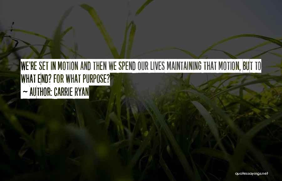 Beddall Grass Quotes By Carrie Ryan