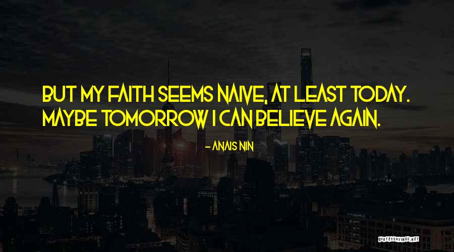 Bedded Chert Quotes By Anais Nin Bedded Chert Quotes By Anais Nin