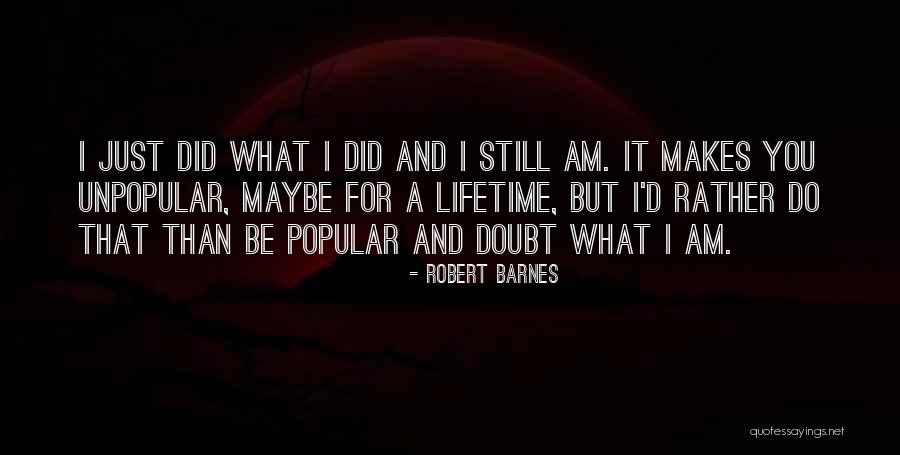 Beddie Byes Quotes By Robert Barnes Beddie Byes Quotes By Robert Barnes