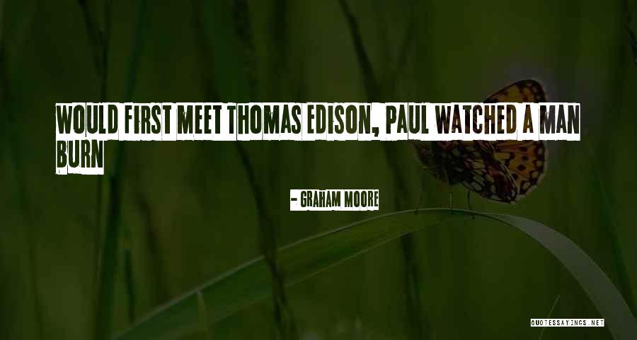 Beddoes Mallaby Quotes By Graham Moore Beddoes Mallaby Quotes By Graham Moore