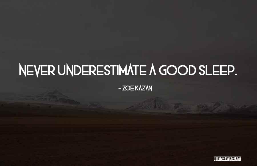 Beddoes Mallaby Quotes By Zoe Kazan Beddoes Mallaby Quotes By Zoe Kazan