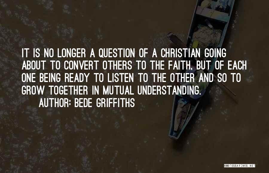 Bede Griffiths Quotes 856256