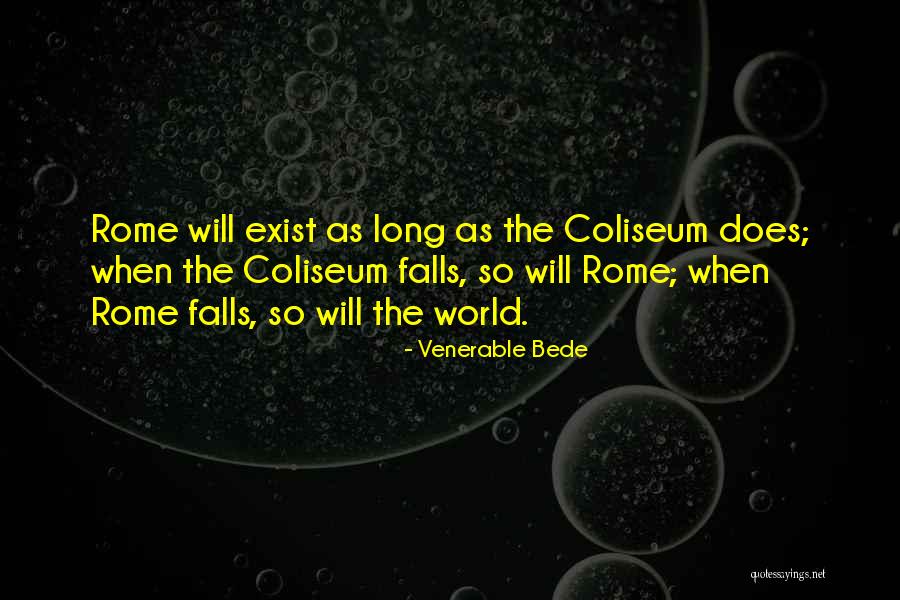 Bede The Venerable Quotes By Venerable Bede Bede The Venerable Quotes By Venerable Bede