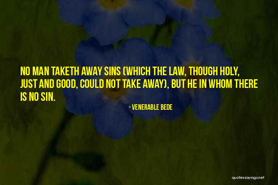 Bede The Venerable Quotes By Venerable Bede Bede The Venerable Quotes By Venerable Bede