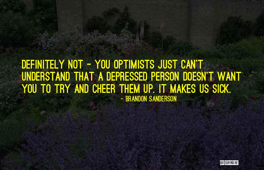 Bedelini Deyeceksin Quotes By Brandon Sanderson Bedelini Deyeceksin Quotes By Brandon Sanderson