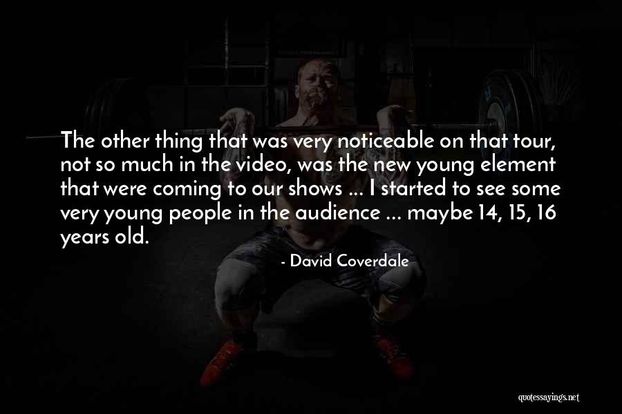 Bedenimi Quotes By David Coverdale Bedenimi Quotes By David Coverdale