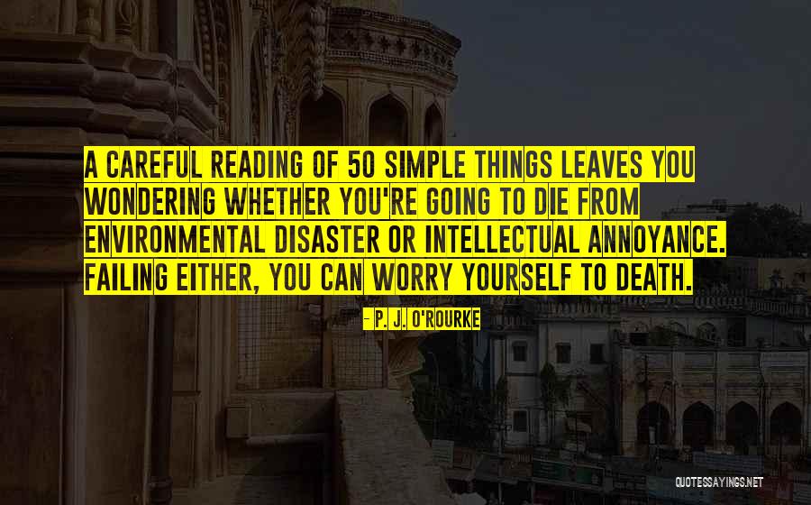 Bedenin Qurmaslna Quotes By P. J. O'Rourke Bedenin Qurmaslna Quotes By P. J. O'Rourke