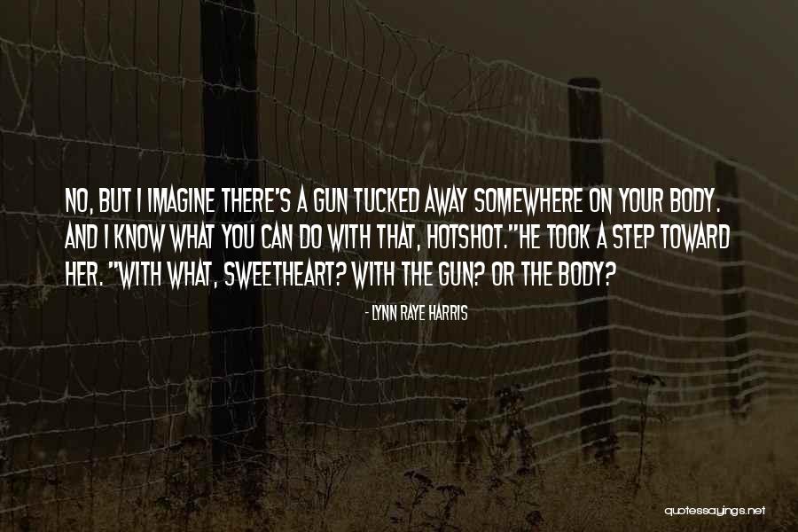 Bedenken In Het Quotes By Lynn Raye Harris Bedenken In Het Quotes By Lynn Raye Harris