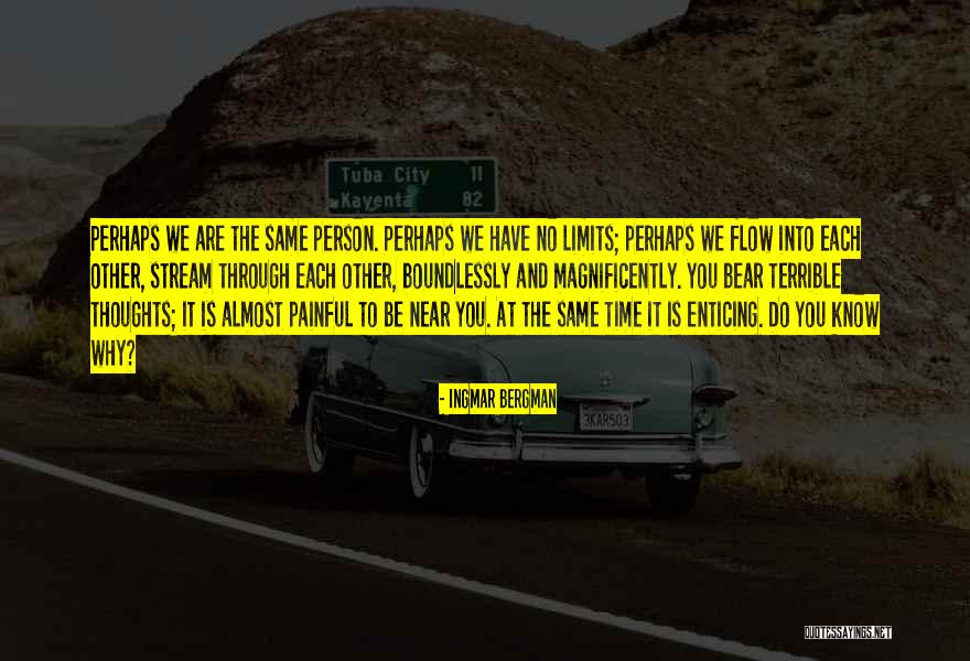 Bedenkenlos Quotes By Ingmar Bergman Bedenkenlos Quotes By Ingmar Bergman