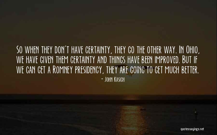 Bedevere Helmet Quotes By John Kasich Bedevere Helmet Quotes By John Kasich