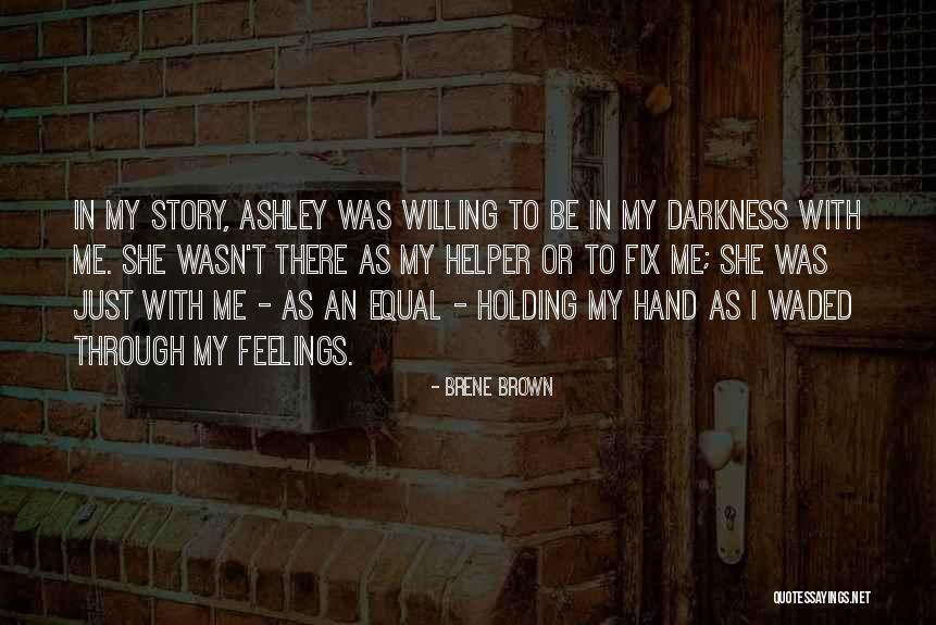 Bedevere Shield Quotes By Brene Brown Bedevere Shield Quotes By Brene Brown