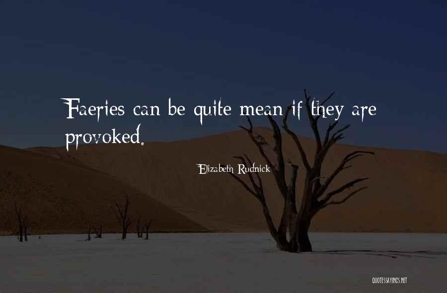 Bedevillers Quotes By Elizabeth Rudnick Bedevillers Quotes By Elizabeth Rudnick