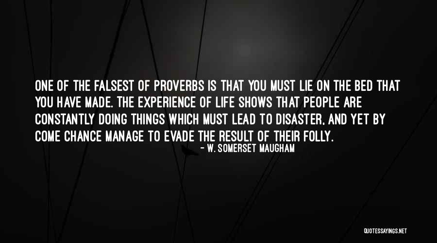 Bedevillers Quotes By W. Somerset Maugham Bedevillers Quotes By W. Somerset Maugham