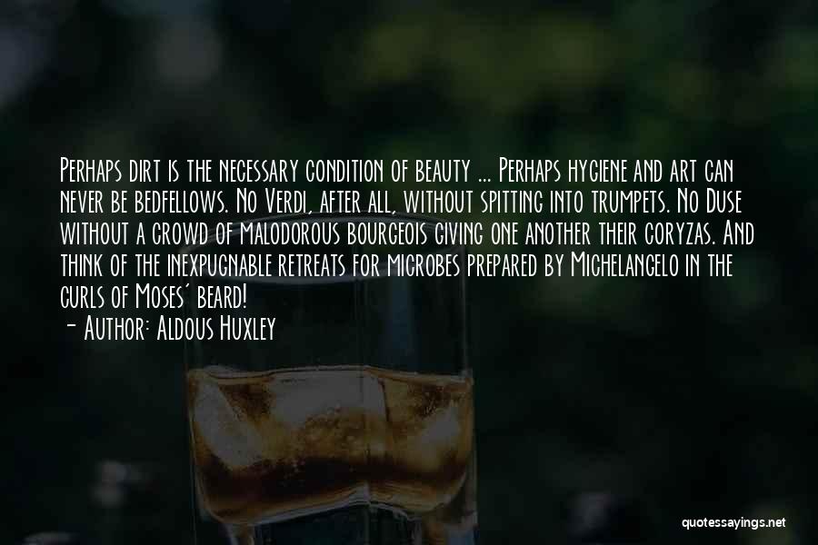 Bedfellows Quotes By Aldous Huxley