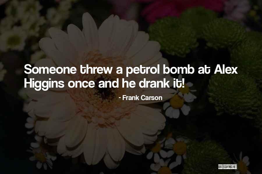 Bedfellows Youtube Quotes By Frank Carson Bedfellows Youtube Quotes By Frank Carson