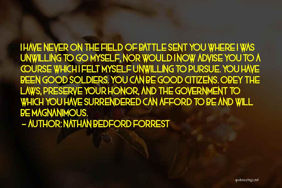 Bedford Forrest Quotes By Nathan Bedford Forrest