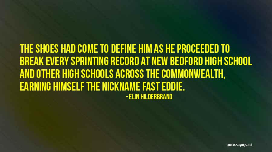Bedford Quotes By Elin Hilderbrand Bedford Quotes By Elin Hilderbrand