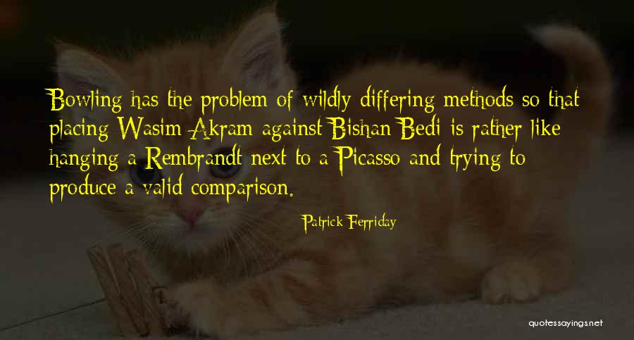 Bedi Quotes By Patrick Ferriday Bedi Quotes By Patrick Ferriday
