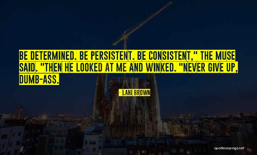 Bedias Quotes By Lani Brown Bedias Quotes By Lani Brown