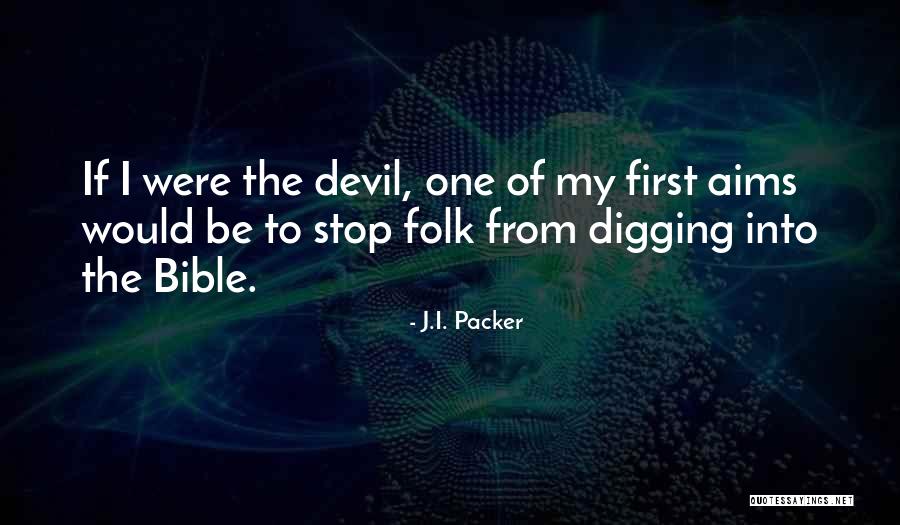 Bedier Amsterdam Quotes By J.I. Packer Bedier Amsterdam Quotes By J.I. Packer