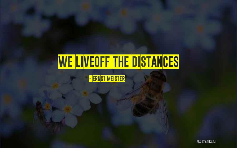 Bedinger Place Quotes By Ernst Meister Bedinger Place Quotes By Ernst Meister
