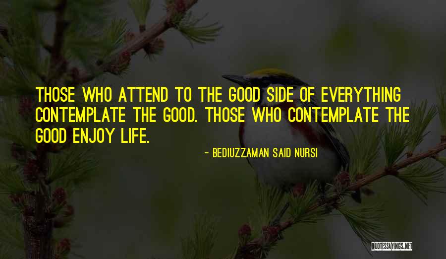 Bediuzzaman Said Nursi Quotes 840924 Bediuzzaman Said Nursi Quotes 840924